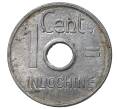 Монета 1 сантим 1943 года Французский Индокитай (Артикул M2-40551)