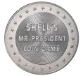 Жетон фирмы SHELL (Шелл) 1968 года США «30-й президент США Калвин Кулидж» (Артикул H5-30008)