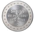 Жетон фирмы SHELL (Шелл) 1968 года США «27-й Президент США Уильям Гордон Тафт»