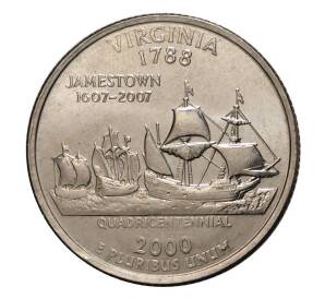 25 центов (1/4 доллара) 2000 года D США «Штаты и территории — Вирджиния»