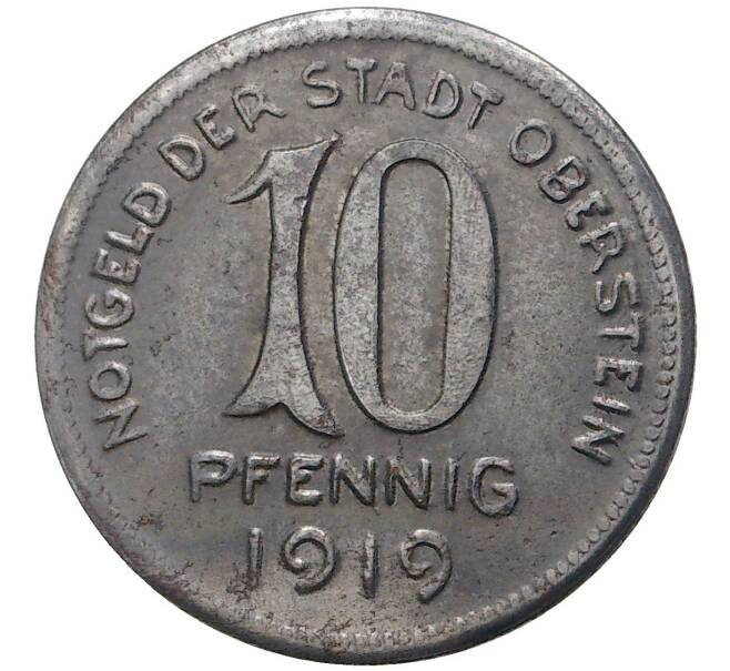 Монета 10 пфеннигов 1919 года Германия — город Оберштайн (Нотгельд) (Артикул M2-50187)