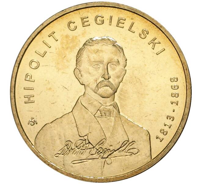 Монета 2 злотых 2013 года Польша «200 лет со дня рождения Хиполита Цегельского» (Артикул M2-51752)