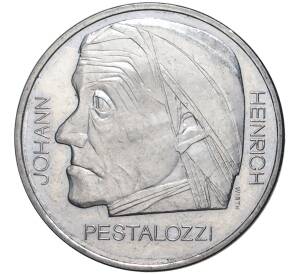 5 франков 1977 года Швейцария «150 лет со дня смерти Иоганна Генриха Песталоцци»