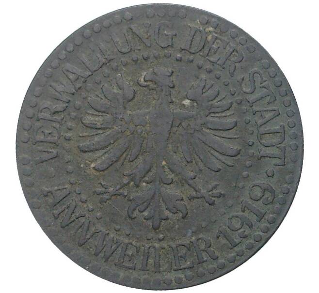 Монета 10 пфеннигов 1919 года Германия — город Анвайлер (Нотгельд) (Артикул K1-3112)