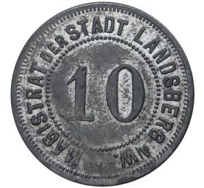 10 пфеннигов 1917-1921 года Германия — город Ландсберг-ан-дер-Варте (Нотгельд)