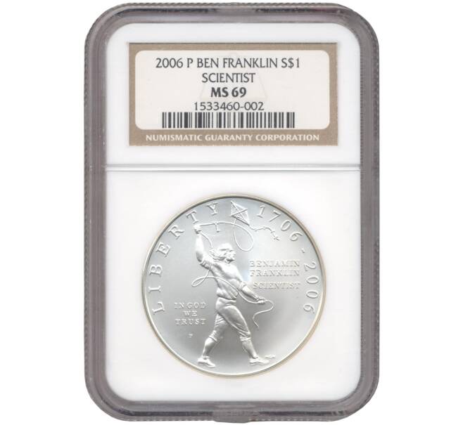 Монета 1 доллар 2006 года Р США «300 лет со дня рождения Бенджамина Франклина» В слабе NGC (MS69) (Артикул M2-53064)