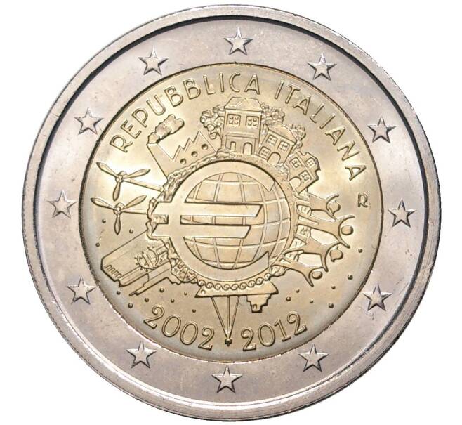 Монета 2 евро 2012 года Италия «10 лет евро наличными» (Артикул M2-40586)