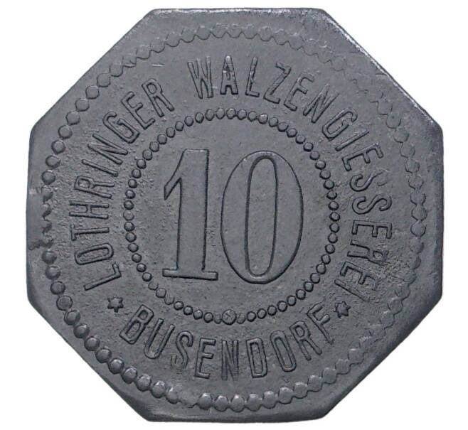 Монета 10 пфеннигов 1917 года Германия (Эльзас-Лотарингия) — Бузендорф (Нотгельд) (Артикул: K1-3402) — Фото №1