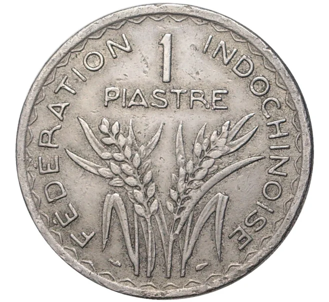 Монета 1 пиастр 1947 года Французский Индокитай (Артикул K27-6343)