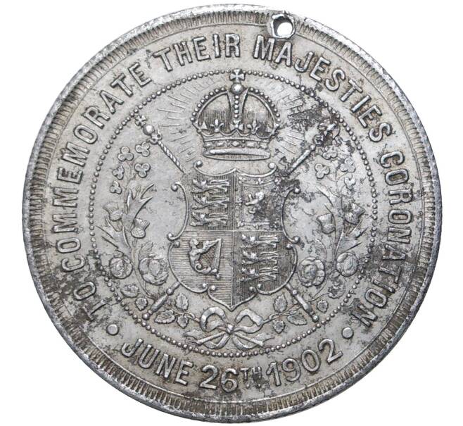 Медаль 1902 года Великобритания «В память коронации короля Эдварда VII и королевы Александры»