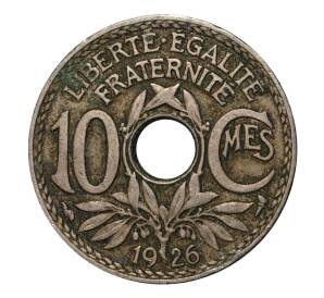 10 сантимов 1926 года Франция — Фото №1
