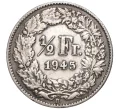 Монета 1/2 франка 1945 года Швейцария (Артикул K11-70083)