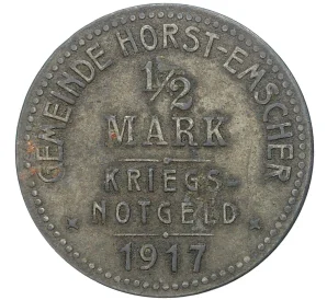 1/2 марки 1917 года Германия — община Хорст-Эмшер (Нотгельд)