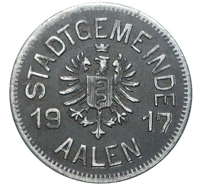 Монета 10 пфеннигов 1917 года Германия — город Аален (Нотгельд) (Артикул: M2-56616) — Фото №1