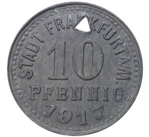 10 пфеннигов 1917 года Германия — город Франкфурт-на-Майне (Нотгельд)