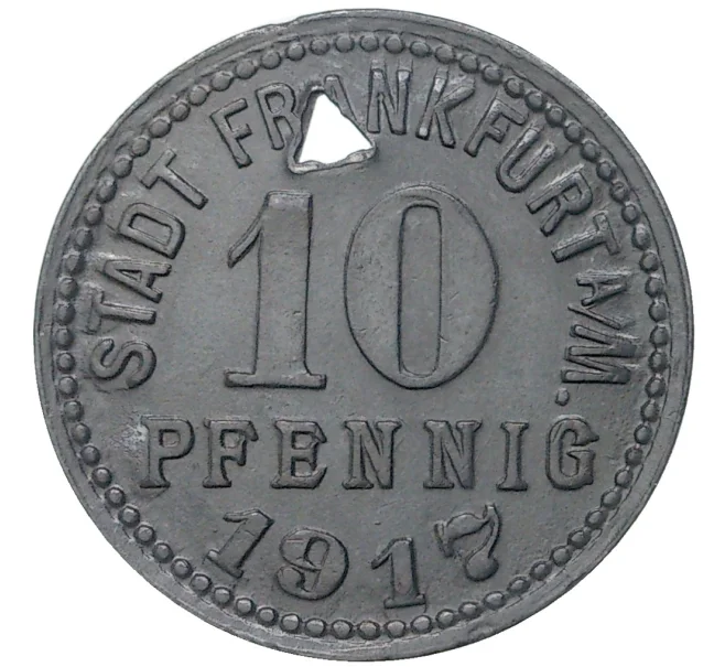 Монета 10 пфеннигов 1917 года Германия — город Франкфурт-на-Майне (Нотгельд) (Артикул M2-57071)