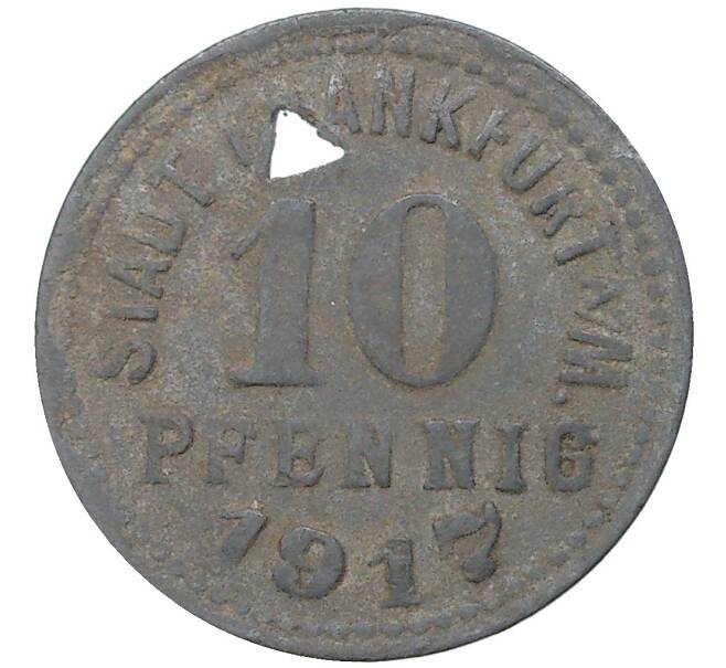 Монета 10 пфеннигов 1917 года Германия — город Франкфурт-на-Майне (Нотгельд) (Артикул: M2-57072) — Фото №2