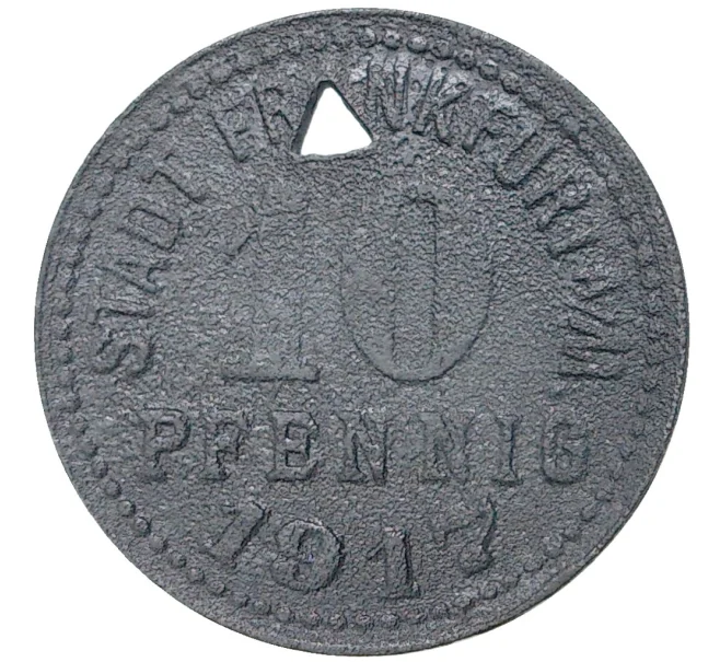 Монета 10 пфеннигов 1917 года Германия — город Франкфурт-на-Майне (Нотгельд) (Артикул M2-57088)