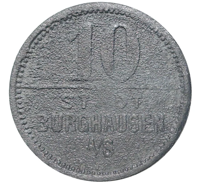 Монета 10 пфеннигов 1918 года Германия — город Бургхаузен-на-Зальцахе (Нотгельд) (Артикул M2-57104)