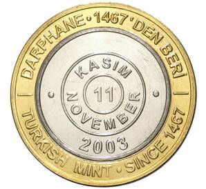 1 миллион лир 2003 года Турция «535 лет Стамбульскому монетному двору — 11 ноября»