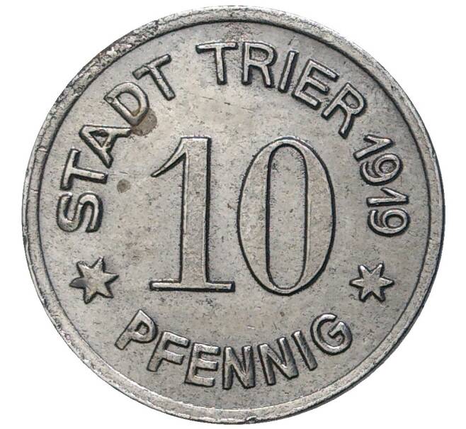 Монета 10 пфеннигов 1919 года Германия — город Трир (Нотгельд) (Артикул K11-78159)