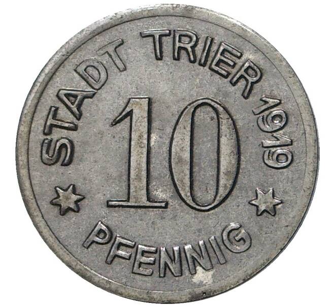Монета 10 пфеннигов 1919 года Германия — город Трир (Нотгельд) (Артикул K11-78160)