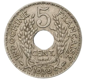 5 центов 1939 года Фарнцузский Индокитай