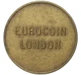 Жетон для автоматов «Eurocoin» Великобритания (Лондон) (Артикул K11-80448)