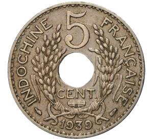 5 центов 1939 года Французский Индокитай
