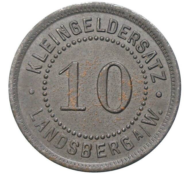 Монета 10 пфеннигов 1917 года Германия — город Ландсберг-ан-дер-Варте (Нотгельд) (Артикул: K11-82649) — Фото №1