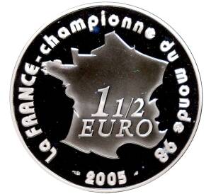 1 1/2 евро 2005 года Франция «Чемпионат мира по футболу 2006 в Германии»