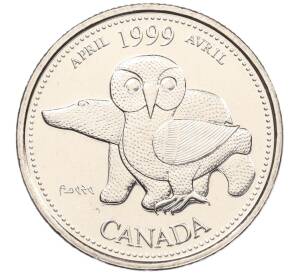 25 центов 1999 года Канада «Миллениум — Апрель 1999 года (Северное наследие)» — Фото №1