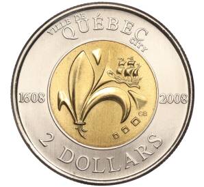 2 доллара 2008 года Канада «400 лет с момента основания Квебека» — Фото №1