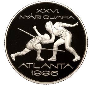 1000 форинтов 1995 года Венгрия «XXVI летние Олимпийские Игры 1996 в Атланте — Фехтование»