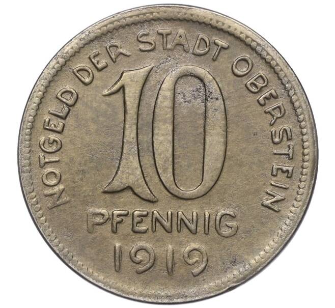 Монета 10 пфеннигов 1919 года Германия — город Оберштайн (Нотгельд) (Артикул: K11-93395) — Фото №2