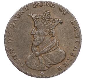 Токен 1/2 пенни 1794 года Великобритания (Ланкастер — Джон Гонт) — Фото №1
