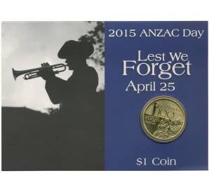1 доллар 2015 года Австралия «100 лет Первой Мировой войне — Высадка в Галлиполи» (в блистере)