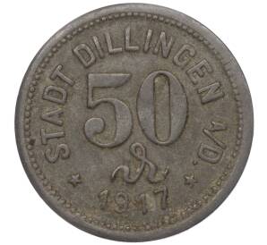 50 пфеннигов 1917 года Германия — город Диллинген (Нотгельд) — Фото №2