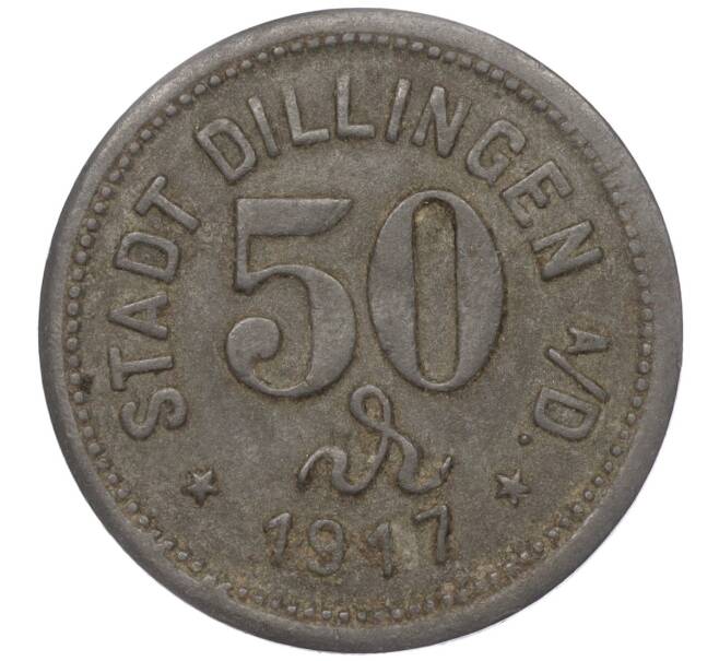 Монета 50 пфеннигов 1917 года Германия — город Диллинген (Нотгельд) (Артикул: K11-97135) — Фото №2