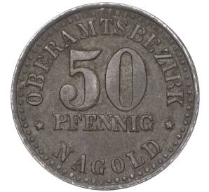 50 пфеннигов 1920 года Германия — город Нагольд (Нотгельд) — Фото №2