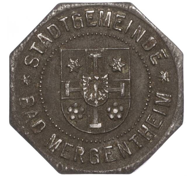 Монета 10 пфеннигов 1918 года Германия — город Мергентхайм (Нотгельд) (Артикул: K11-97535) — Фото №1
