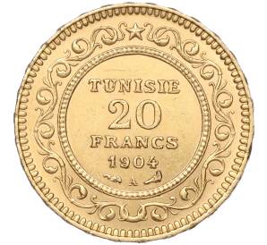 20 франков 1904 года Тунис (Французский протекторат)