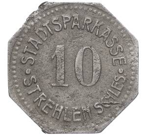 10 пфеннигов 1917 года Германия — город Штрелен (Нотгельд) — Фото №2