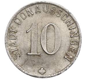10 пфеннигов 1918 года Германия — город Донауэшинген (Нотгельд) — Фото №2