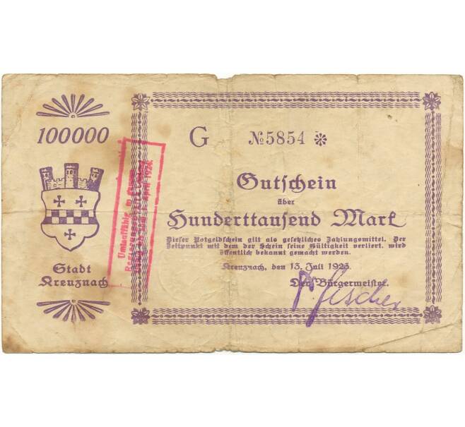 Банкнота 100000 марок 1923 года Германия — город Креузнах (Нотгельд. Гроссгельд) (Артикул B2-12609)