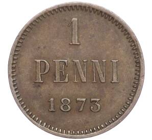 1 пенни 1873 года Русская Финляндия — Фото №1