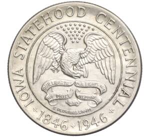 1/2 доллара (50 центов) 1946 года США «100 лет штату Айова»