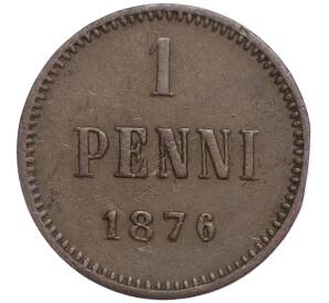 1 пенни 1876 года Русская Финляндия — Фото №1