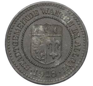 10 пфеннигов 1918 года Германия — город Ванген (Нотгельд) — Фото №1