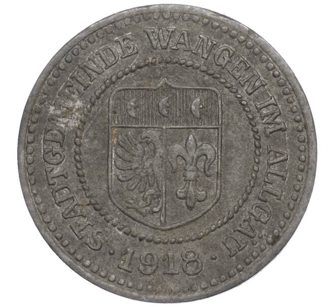 Монета 10 пфеннигов 1918 года Германия — город Ванген (Нотгельд) (Артикул: K11-109880) — Фото №1